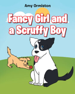 Fancy Girl and a Scruffy Boy