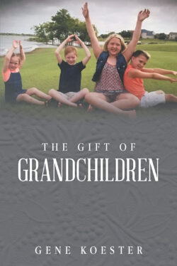 The Gift of Grandchildren