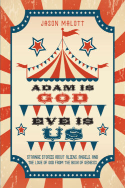 Adam Is God, Eve Is Us