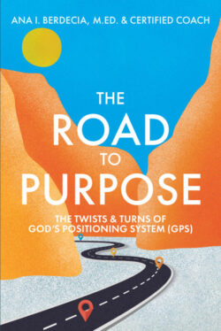 The Road to Purpose