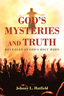 God's Mysteries and Truth
