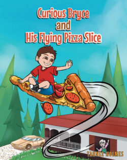 Curious Bryce and His Flying Pizza Slice