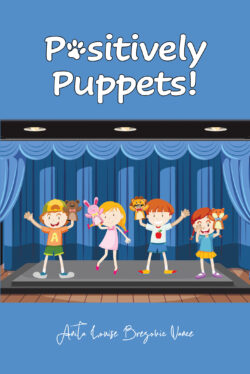 Positively Puppets!