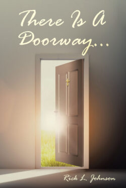 There Is A Doorway...