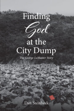 Finding God at the City Dump