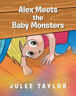 Alex Meets the Baby Monsters
