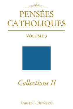 Pensees Catholiques Collections II