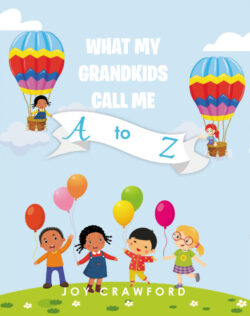 What My Grandkids Call Me A to Z