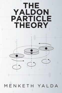 The Yaldon Particle Theory