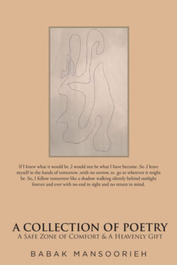 A Collection of Poetry: A Safe Zone of Comfort & A Heavenly Gift