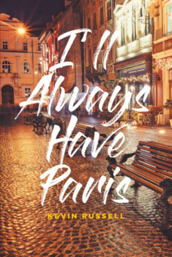 I'll Always Have Paris