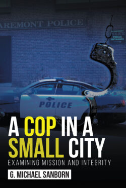 A Cop in a Small City