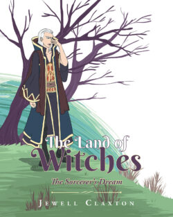 The Land of Witches: The Sorcerer’s Dream