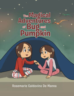 The Magical Adventures of Bug and Pumpkin