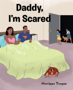 Daddy, I'm Scared
