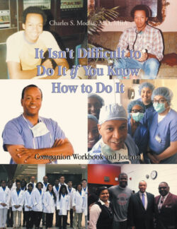 It Isn't Difficult to Do It if You Know How to Do It