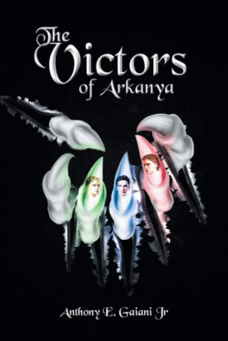 The Victors of Arkanya