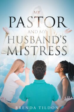 My Pastor and My Husband�s Mistress