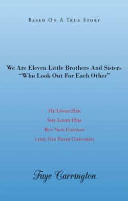 We Are Eleven Little Brothers and Sisters Who Look out for Each Other