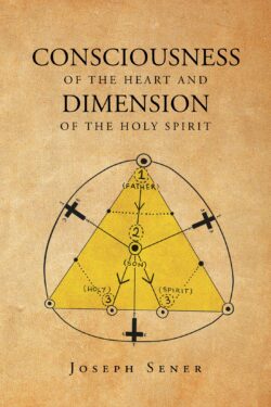Consciousness of the Heart and Dimension of the Holy Spirit