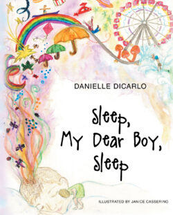 Sleep, My Dear Boy, Sleep