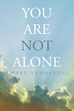 You Are Not Alone