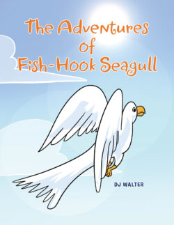 The Adventures of Fish-hook Seagull