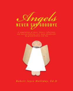 Angels Never Say Goodbye
