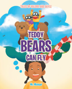 Teddy Bears Can Fly