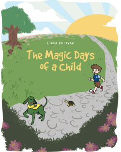 The Magic Days of a Child