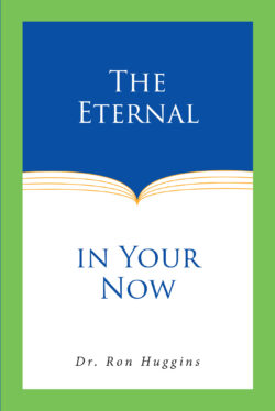 The Eternal in Your Now