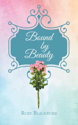 Bound By Beauty
