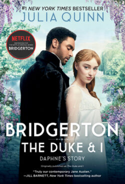 Bridgerton [Tv Tie-In]: The Duke and I