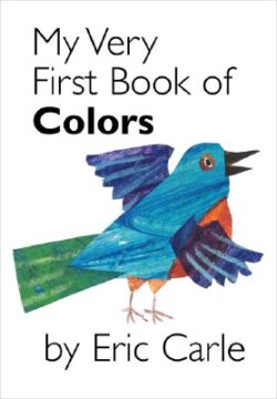 My Very First Book of Colors