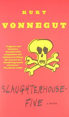 Slaughterhouse-Five: Or the Children's Crusade, a Duty-Dance with Death