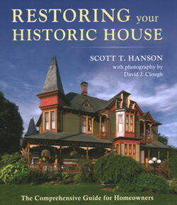 Restoring Your Historic House: The Comprehensive Guide for Homeowners