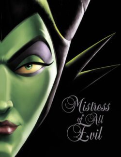 Mistress of All Evil (Villains, Book 4): A Tale of the Dark Fairy