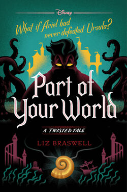 Part of Your World (a Twisted Tale): A Twisted Tale