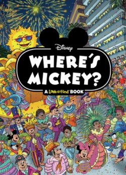 Disney: Where's Mickey? a Look and Find Book: A Look and Find Book