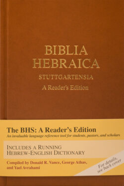 Biblia Hebraica Stuttgartensia (Bhs): A Reader's Edition