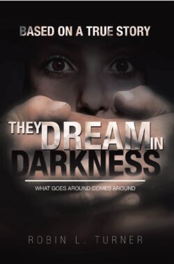 They Dream In Darkness