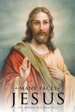 The Many Faces of Jesus
