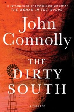 The Dirty South, 18: A Thriller
