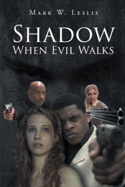 Shadow When Evil Walks