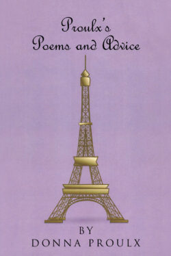 Proulx's Poems and Advice