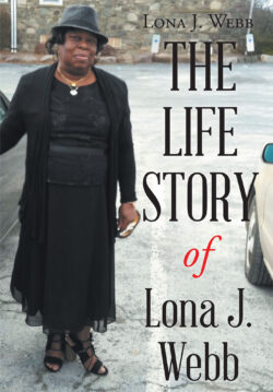 The Life Story of Lona J. Webb