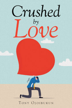 Crushed by Love