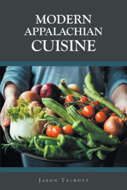 Modern Appalachian Cuisine