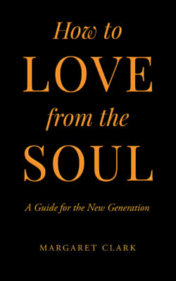 How to Love from the Soul