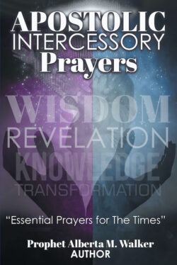 APOSTOLIC INTERCESSORY PRAYERS